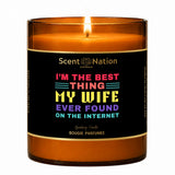 Candles with quotes – Best Thing My Wife Found on the Internet, a Scent Nation hand-poured soy candle in an amber jar with its printed label, Australia