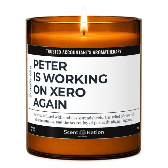 Gifts for accountants: Trusted Accountant's Aromatherapy personalised candle, Smells Like Peter Is Working on Xero Again, Large 285g amber soy jar, Scent Nation Australia