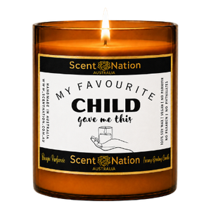 Personalised Candle Gift Australia – My Favourite Child Gave Me This – Funny Soy Candle