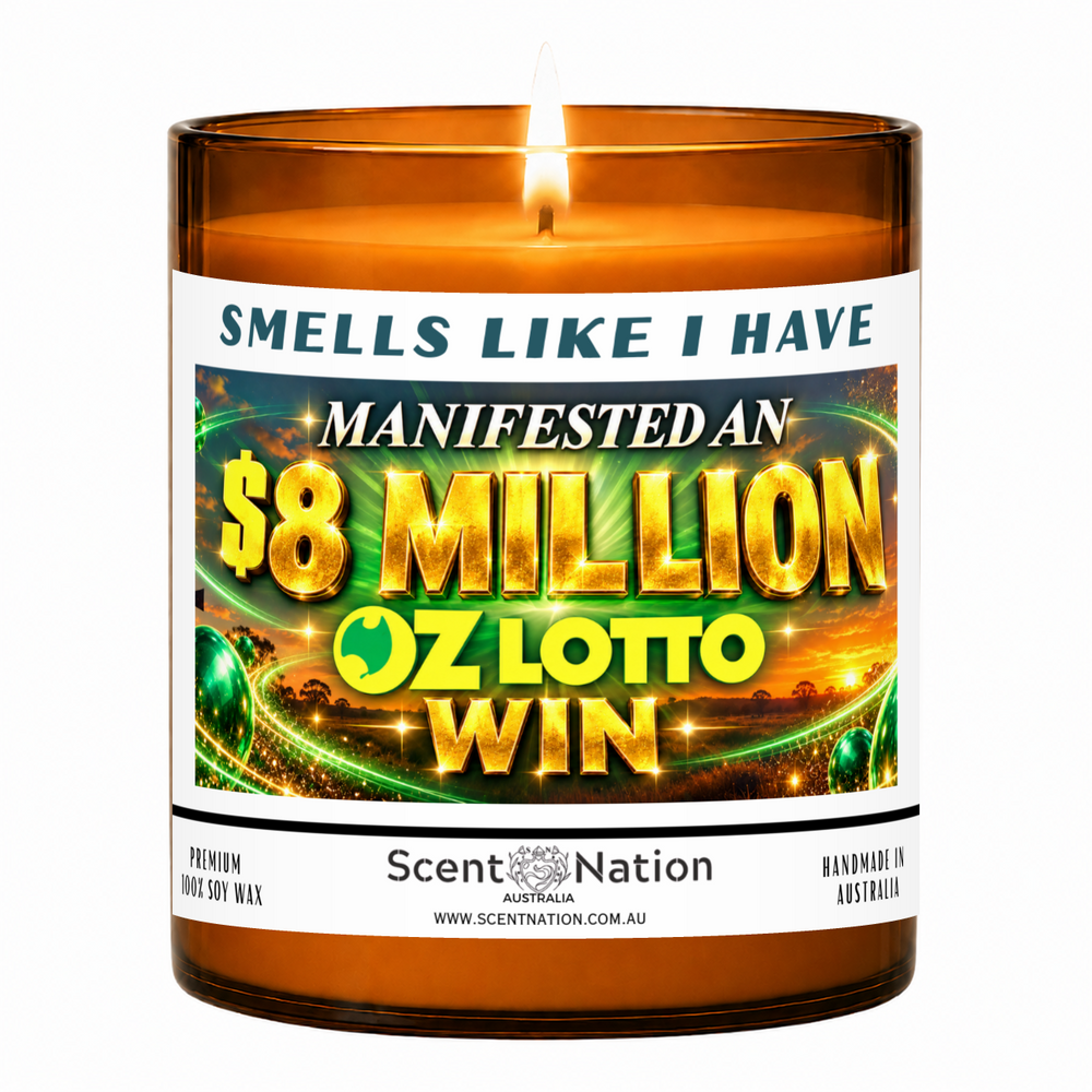 Lit Scent Nation large amber soy candle labelled Smells Like I Have Manifested an $8 Million Oz Lotto Win