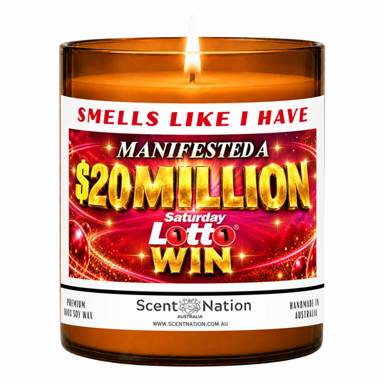 Lit Scent Nation large amber soy candle labelled Smells Like I Have Manifested a $20 Million Saturday Lotto Win